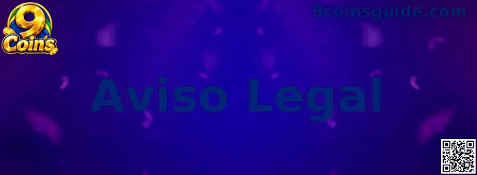Aviso Legal 9 Coins