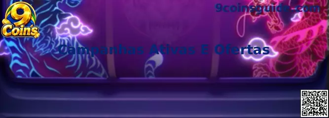 Campanhas Ativas E Ofertas 9 Coins Tashan Win Game