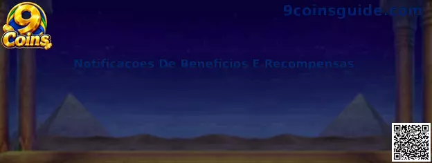 Notificações De Benefícios E Recompensas 9 Coins
