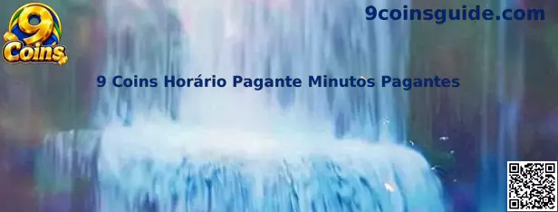 9 Coins Horário Pagante
