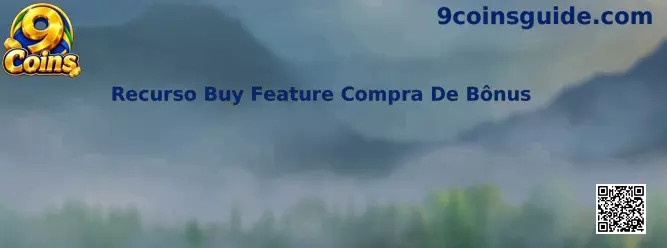 Recurso Buy Feature Compra de Bônus