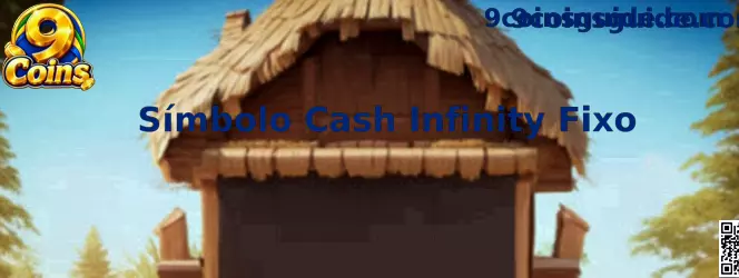 Símbolo Cash Infinity Fixo em 9 Coins