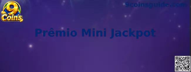Prêmio Mini Jackpot 9 Coins